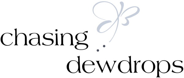 Chasing Dewdrops